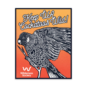 ‘Keep WA Cockatoos Wild’ Sticker