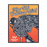 ‘Keep WA Cockatoos Wild’ Sticker